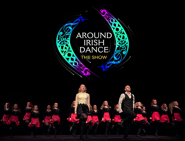 Around Irish Dance - The Show